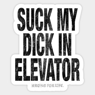 Suck in Elevator Sticker